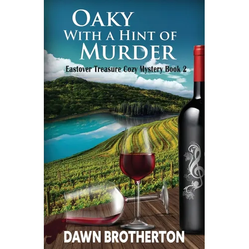 Oaky With a Hint of Murder