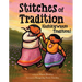 Stitches of Tradition (Gashkigwaaso Tradition)