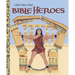 Bible Heroes
