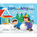 Sam And Amy Build A Snowman