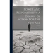 Power And Responsibility A Course Of Action For The New Age