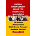 Human Management Skills for Successful Managers: 20 Human Management Skills Every Manager Needs to Succeed