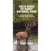 Field Guide to Banff National Park: A Folding Pocket Guide to Familiar Plants & Animals