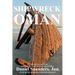 Shipwreck in Oman: A Journal of the Travels and Sufferings of Daniel Saunders, Jun
