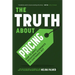 The Truth about Pricing: How to Apply Behavioral Economics So Customers Buy (Value Based Pricing, What Your Buyer Values)