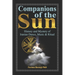 Companions of the Sun: History and Mystery of Iranian Dance, Music & Ritual