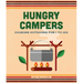 Hungry Campers, New Edition: Cooking Outdoors for 1 to 100