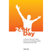 24HrDay: A Cancer Survivor's Raw Journey into Healing, Hope, and Human Potential