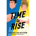 Time to Rise