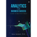 Analytics for Business Success: A Guide to Analytics Fitness