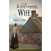 Wilderness Wife