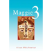 Maggie 3