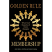 Golden Rule Membership: What God Expects of Every Disciple