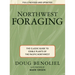 Northwest Foraging: The Classic Guide to Edible Plants of the Pacific Northwest
