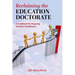 Reclaiming the Education Doctorate: A Guidebook for (Re)Designing Edd Programs