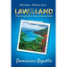 Law of the Land - Dominican Republic: A Practical Legal Guide for Tourists and Business Travelers