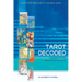 Tarot Decoded: Understanding and Using Dignities and Correspondences