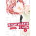 Shortcake Cake, Vol. 3