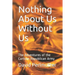 Nothing About Us Without Us: The Adventures of the Cartoon Republican Army