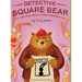 Detective Square Bear and the Great Cookie Mystery: A Fun Rhyming Book for Kids Ages 2-6: A Family Story About Honesty and Sharing