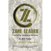 Zone Leader: 7 Tactics for Leading in the Zones