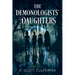 The Demonologists' Daughters