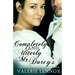 Completely and Utterly Mr. Darcy's: a Pride and Prejudice variation