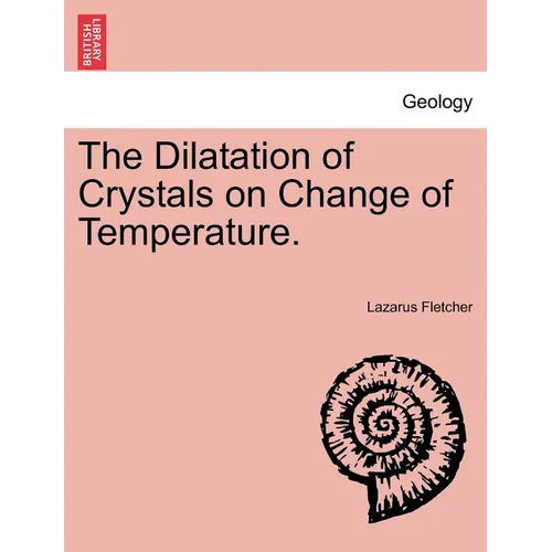 The Dilatation of Crystals on Change of Temperature.