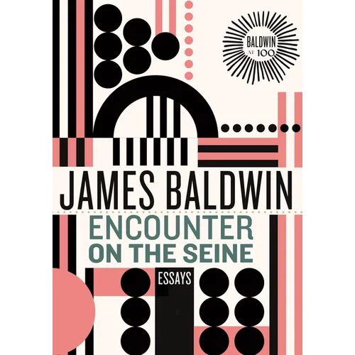 Encounter on the Seine: Essays