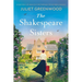The Shakespeare Sisters: An Emotional and Absolutely Unputdownable Ww2 Historical Romance