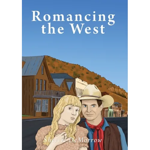 Romancing the West