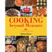 Cooking beyond Measure