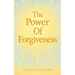 The Power Of Forgiveness