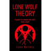 Lone Wolf Theory: A guide for people who do not have a pack