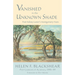 Vanished in the Unknown Shade: Poet Sidney Lanier's Montgomery Years