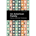 An American Family: A Novel of Today
