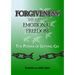 Forgiveness! the Key to Emotional Freedom: The Power of Letting Go