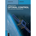 Optimal Control: From Variations to Nanosatellites