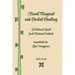 Norse Magical and Herbal Healing
