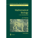 Mathematical Biology: I. an Introduction