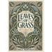 Leaves of Grass (Collector's Edition) (Laminated Hardback with Jacket)