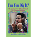 Can You Dig It?: The Amazing Life of Harry Elston and the Friends of Distinction