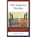 The Audience Decides: Applause-Cheering, Laughter, and Booing During Debates in the Trump Era