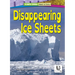Disappearing Ice Sheets