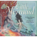 The Little Mermaid: The Classic Edition