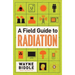 A Field Guide to Radiation