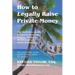 How to Legally Raise Private Money: The Definitive Guide to Syndication and Raising Money for Real Estate and Small Business