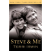Steve & Me