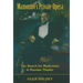 Mamontov's Private Opera: The Search for Modernism in Russian Theater