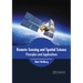 Remote Sensing and Spatial Science: Principles and Applications